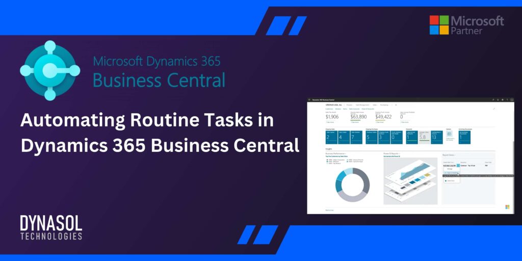 Automating Routine Tasks in Dynamics 365 Business Central